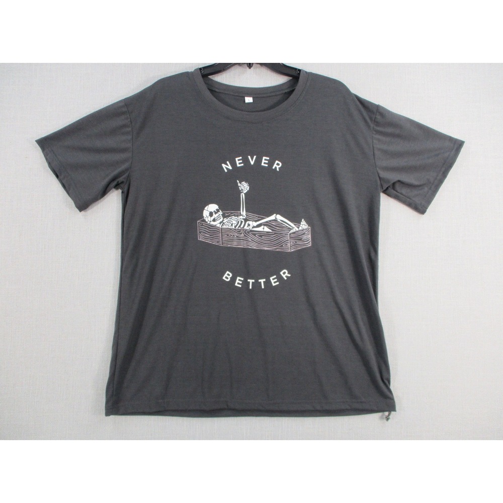 Never Better Skeleton Coffin Graphic TShirt Charcoal Gray Mens Large L Short Slv
